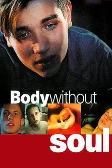 Tělo bez duše постер