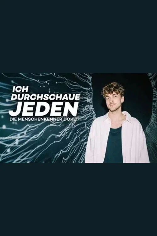 Ich durchschaue jeden! Die Menschenkenner Doku постер