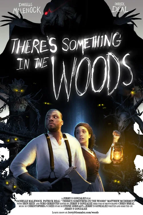 There's Something in the Woods постер