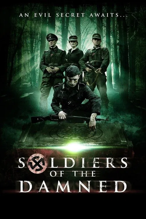 Soldiers of the Damned постер