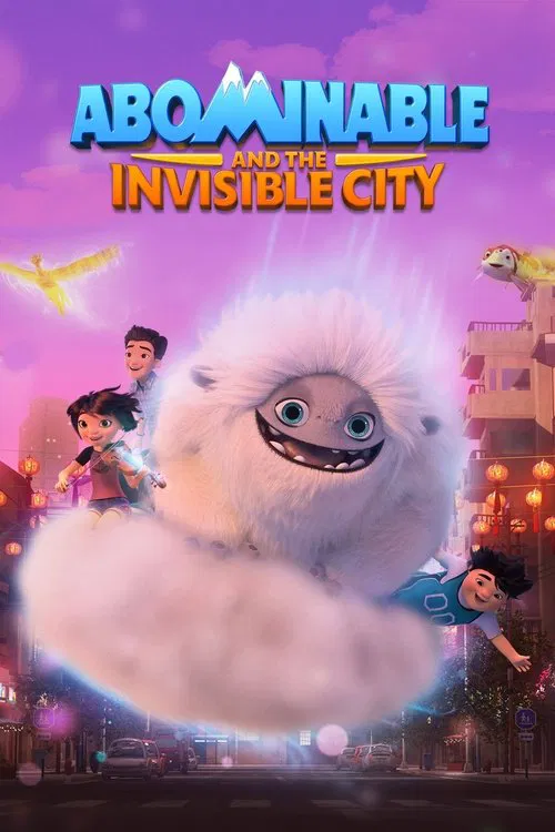 Abominable and the Invisible City постер