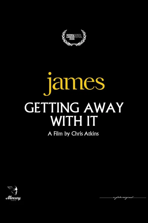 James: Getting Away with It постер