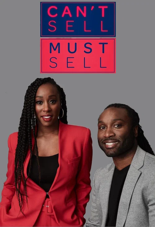 Can't Sell, Must Sell постер