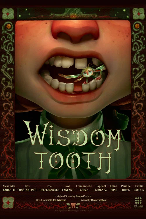 Wisdom Tooth постер