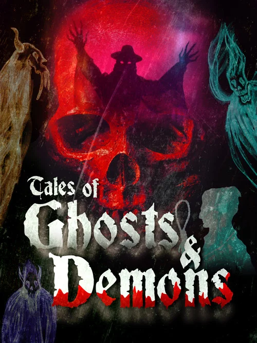 Tales of Ghosts & Demons постер