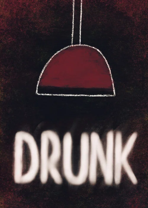 Drunk постер