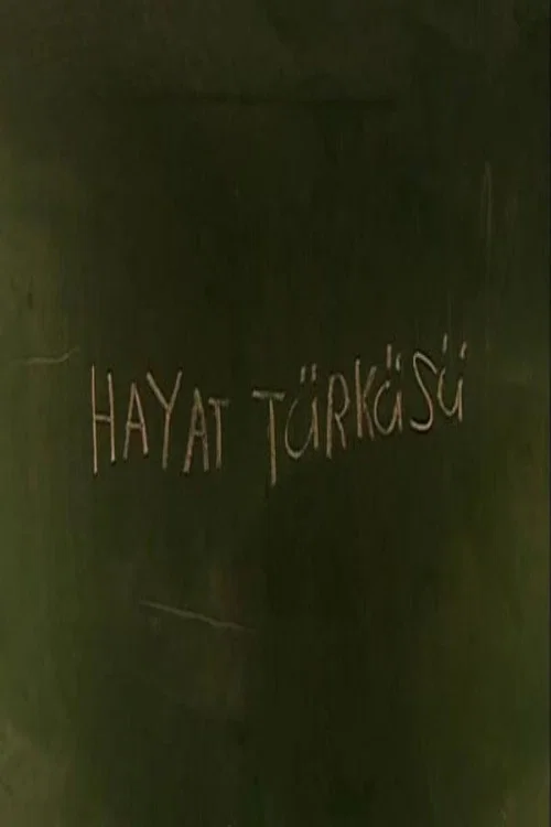 Hayat Türküsü постер