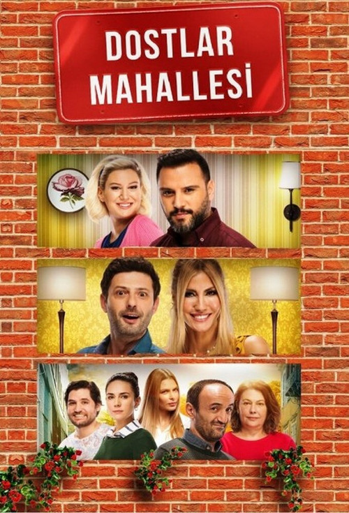 Dostlar Mahallesi постер