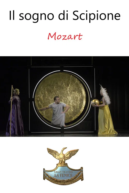 Il sogno di Scipione - Teatro La Fenice постер