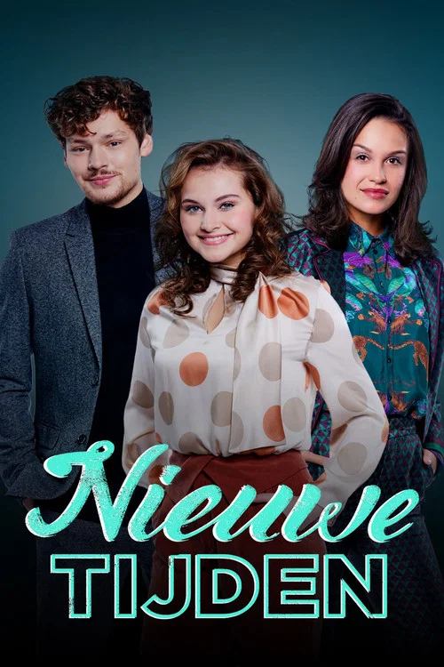 Nieuwe Tijden постер