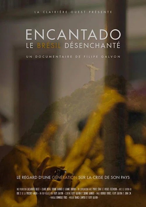 Encantado: Le Brésil Désenchanté постер