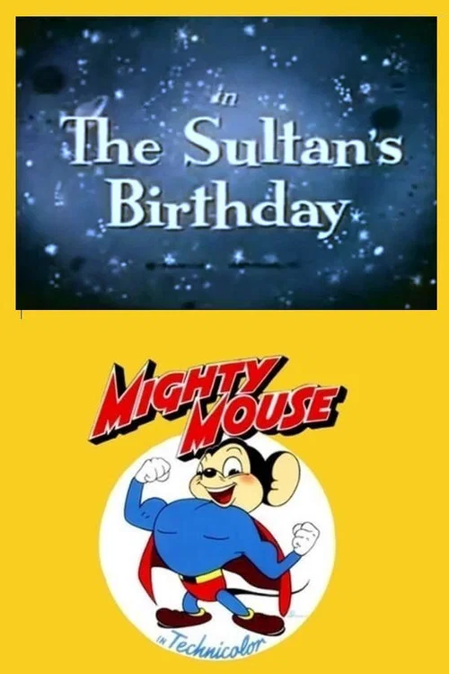 The Sultan's Birthday постер