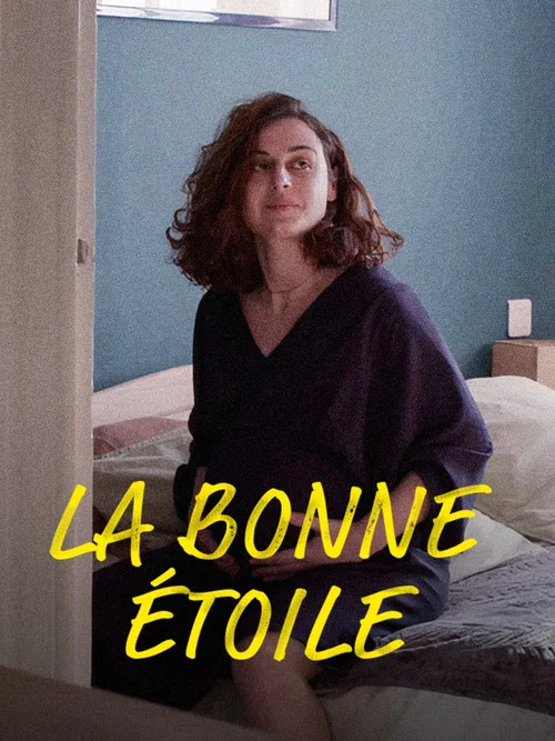 La bonne étoile постер