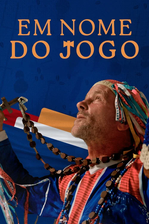 Em Nome do Jogo постер