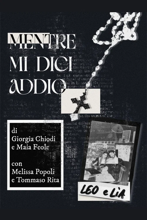 Mentre mi dici addio постер