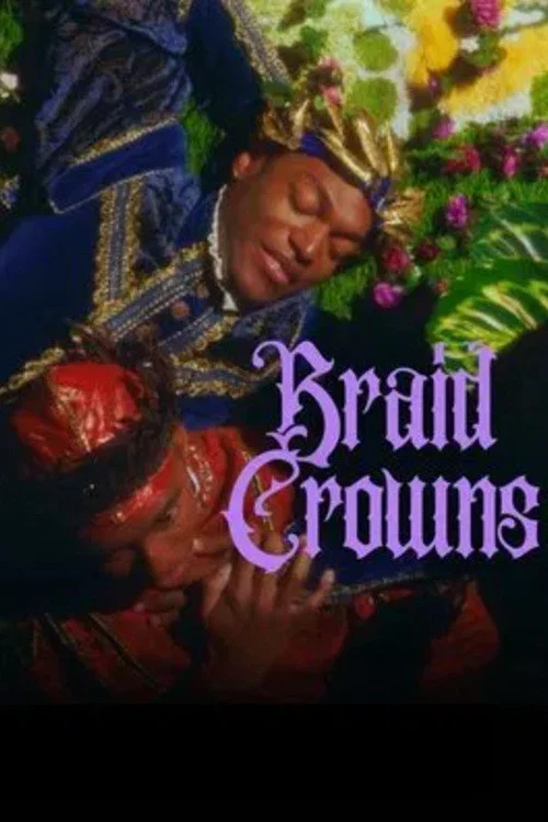Braid Crowns постер