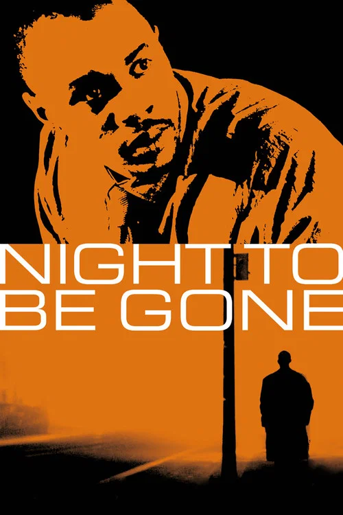 Night to be Gone постер