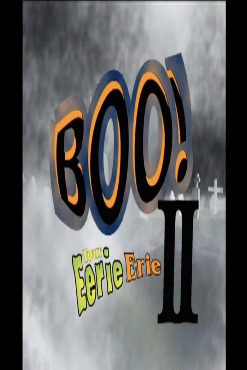 Boo! Tour Eerie Erie II постер