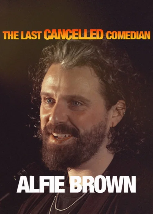 Alfie Brown: The Last Cancelled Comedian постер