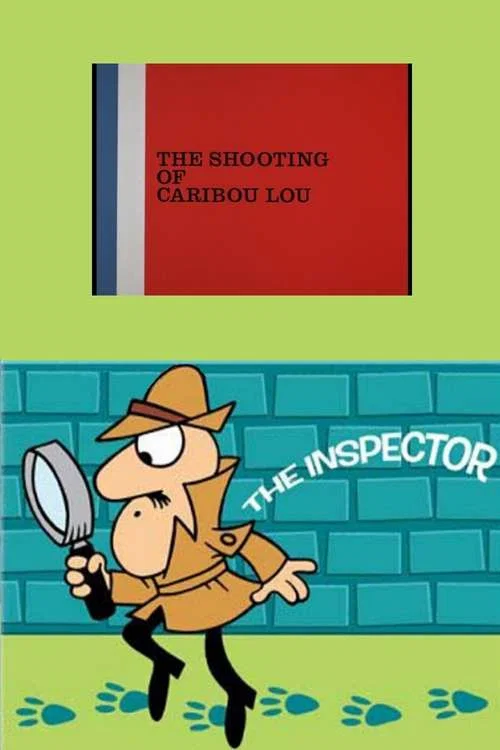The Shooting of Caribou Lou постер
