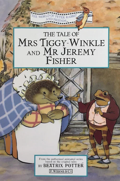 The World of Peter Rabbit and Friends: The Tale of Mrs. Tiggy-Winkle and Mr. Jeremy Fisher постер