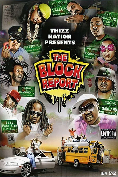 Thizz Nation Presents - The Block Report постер