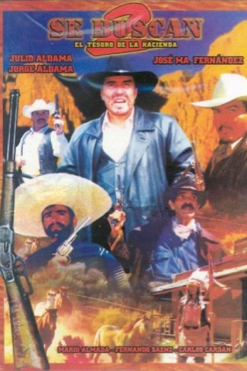 Se buscan II, el tesoro de la hacienda постер
