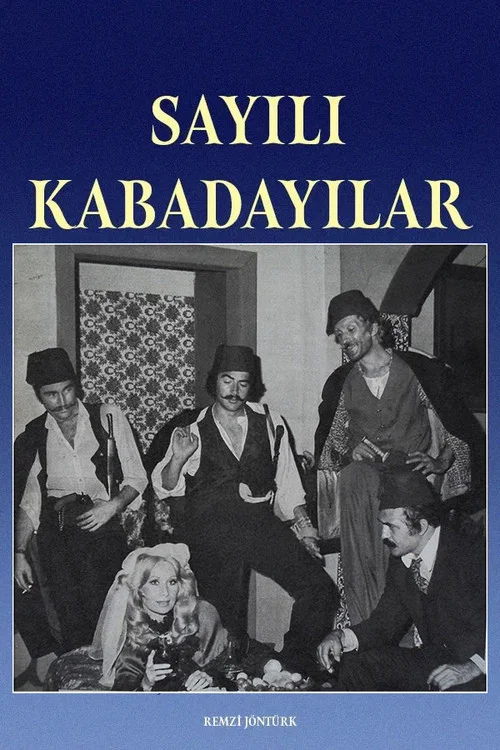 Sayılı Kabadayılar постер