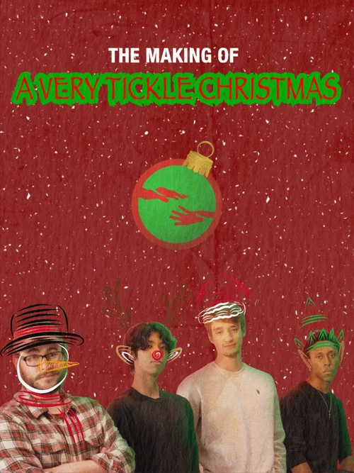 The Making of A Very Tickle Christmas постер