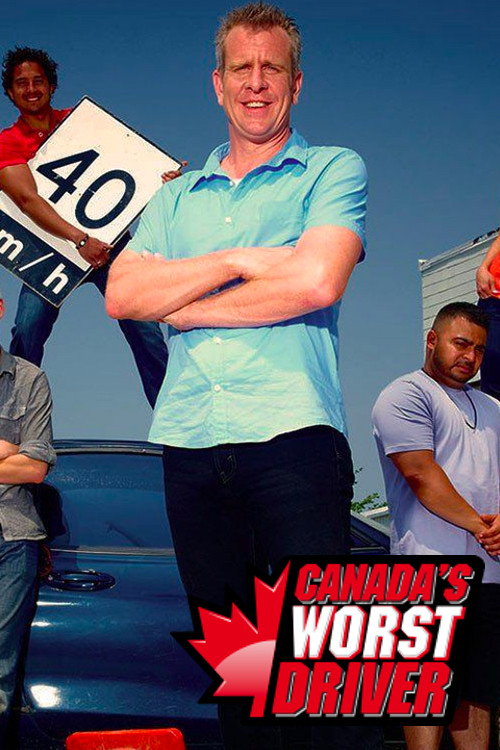 Canada's Worst Driver постер