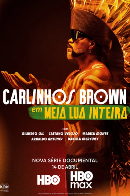 Carlinhos Brown em Meia Lua Inteira постер