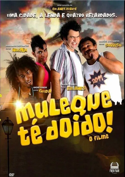 Muleque Té Doido - O Filme постер