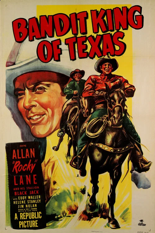 Bandit King of Texas постер