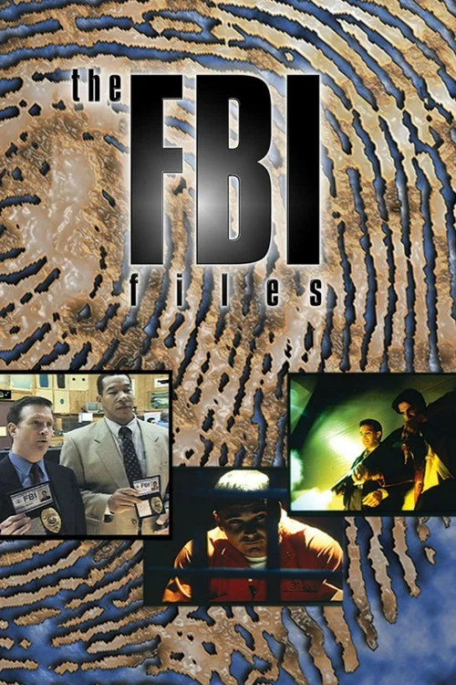 The FBI Files постер