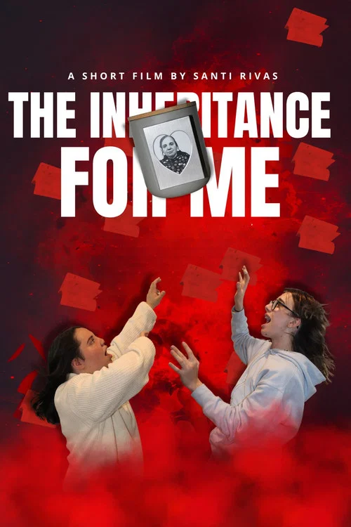The Inheritance for Me постер