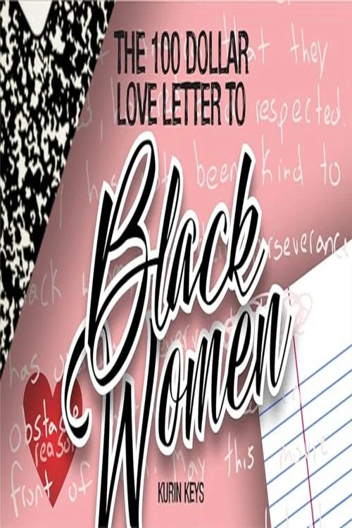 The 100 Dollar Love Letter to Black Women постер