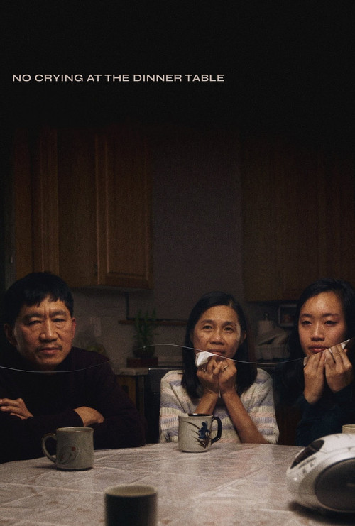 No Crying at the Dinner Table постер