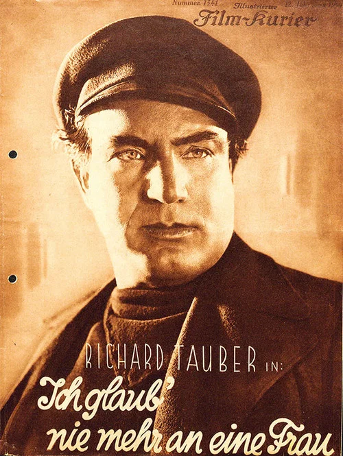 Ich glaub' nie mehr an eine Frau постер