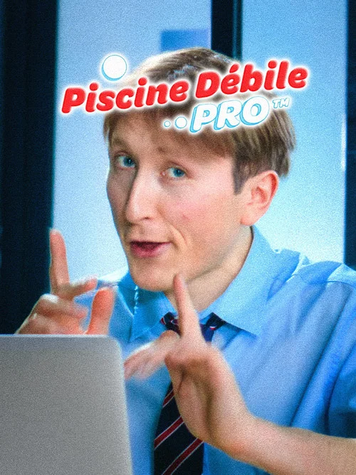 Piscine Débile Pro постер