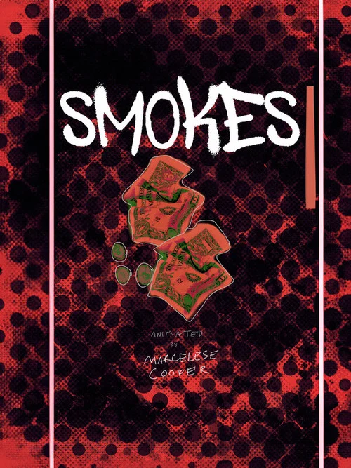 SMOKES постер