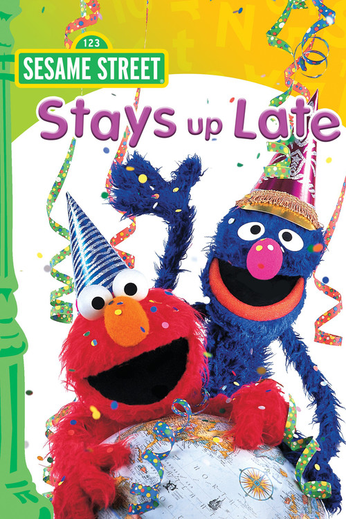 Sesame Street Stays Up Late! постер