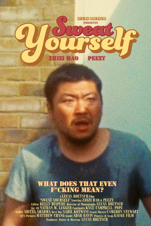Sweat Yourself постер
