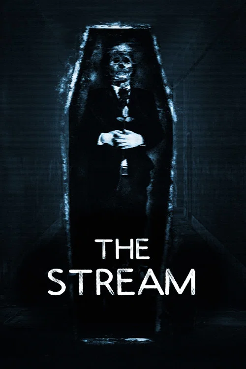 The Stream постер