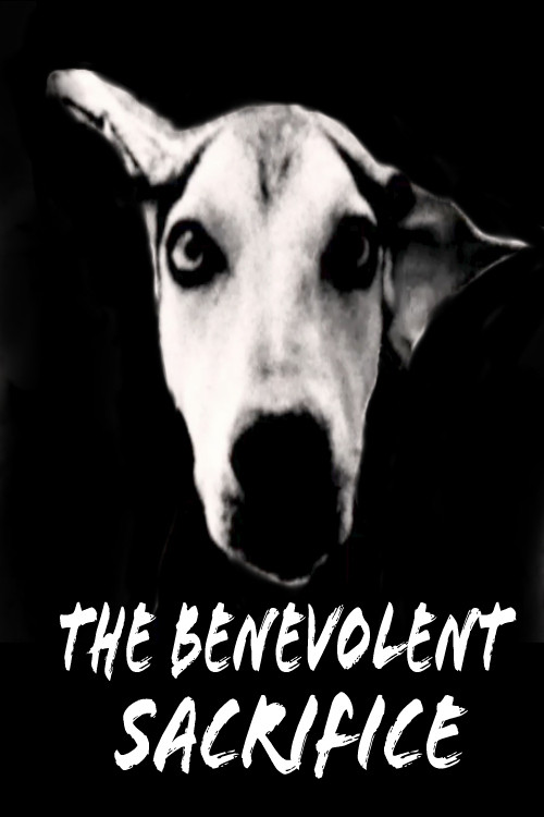 O Sacrifício Benevolente постер