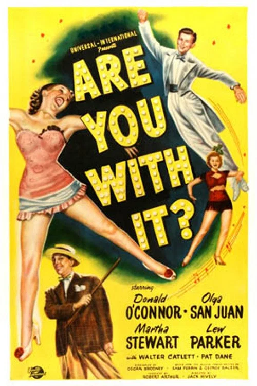 Are You With It? постер