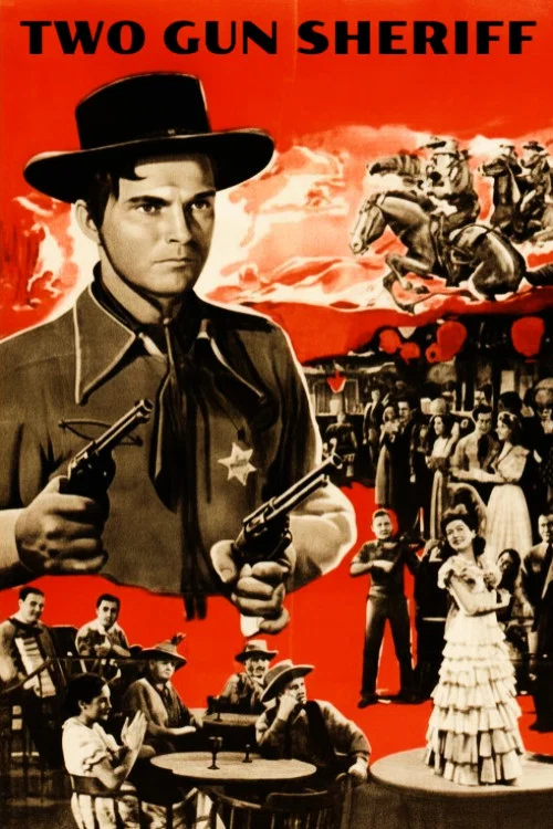 Two Gun Sheriff постер