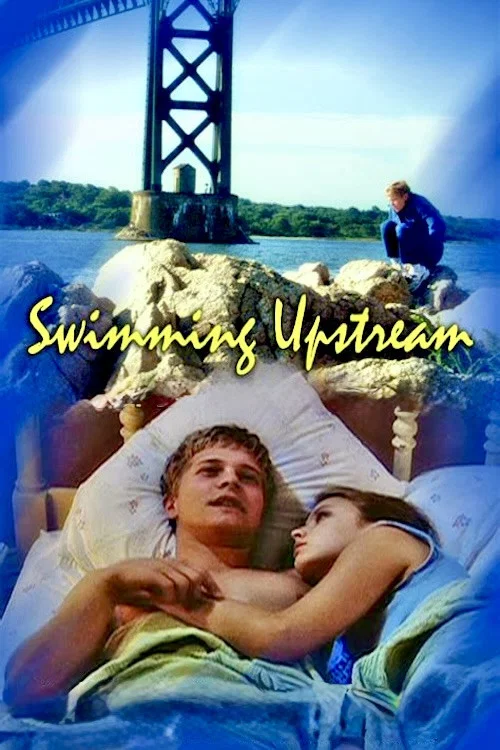 Swimming Upstream постер