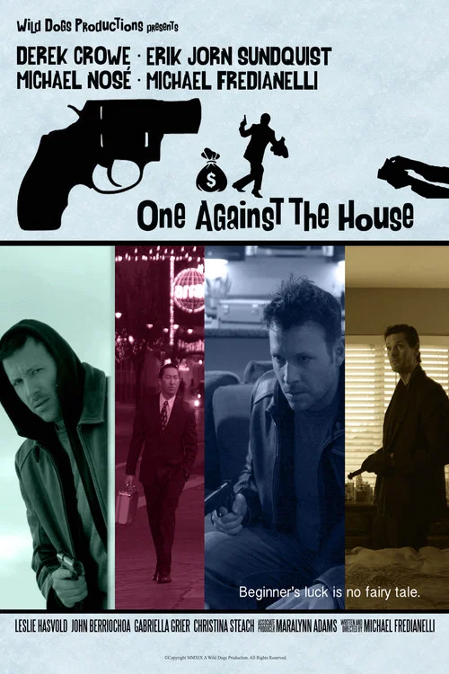 One Against the House постер