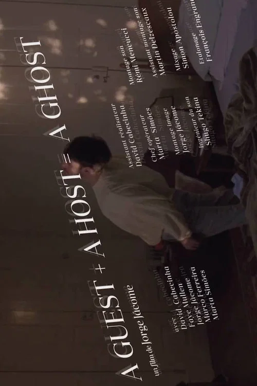 A Guest + a Host = a Ghost постер