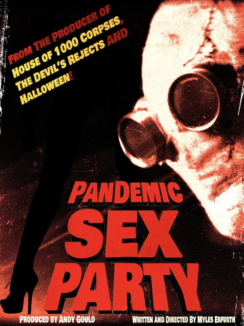 Pandemic Sex Party постер